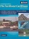 A Cruising Guide to The Northwest Caribbean