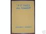 If It Takes All Summer: The Life-Story of Ulysses Grant