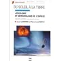 Du soleil � la terre : A�ronomie et m�t�orologie de l'espace
