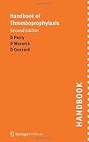 Handbook of thromboprophylaxis