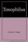 Toxophilus, 1545
