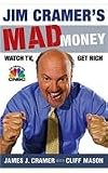 Jim Cramer's Mad Money: Watch TV, Get Rich