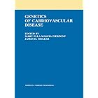 Genetics of Cardiovascular Disease by  Mary Ella Mascia Pierpont and James H. Moller