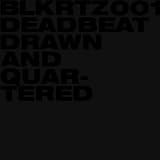 Drawn and Quartered