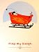 "Pimp My Sleigh" Holiday cards by Sletzer