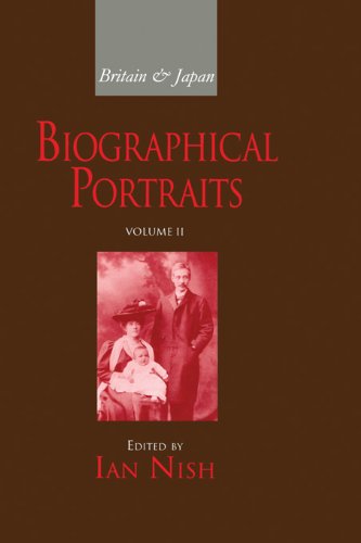 Britain and Japan Vol II: Biographical Portraits: 2 (Britain & Japan) On Sale