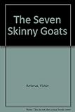 The seven skinny goats