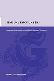 Sensual Encounters: Monastic Women and Spirituality in Medieval Germany (Gutenberg-e)