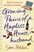 Growing Pains of a Hapless Househusband