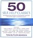 50 Self-help Classics: 50 Inspirational Books to Transform Your Life, From Timeless Sages to Contemporary Gurus [Mp3] [Unabridged] [Audio]