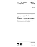 Review Multiple. Distributed through American National Standards Institute (ANSI)  / ISO/IEC 9075-9:2003, Information technology - Database languages - SQL - Part 9: Management of External Data (SQL/MED)