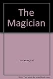 The magician : an adaptation from the Yiddish of I.L. Peretz