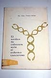 El m&eacute;dico de cabecera ante el enfermo canceroso - Juan Casco Arias