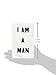 I AM A MAN: Journal