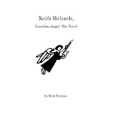 Keith Richards, Guardian Angel: The Novel