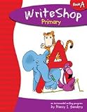 WriteShop Primary Book A Teacher Guide (WriteShop, Volume A)