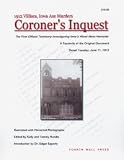 1912 Villisca, Iowa Axe Murders: Coroners Inquest