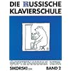 Die russische Klavierschule Band 2 - Klavier spielen lernen nach der ber�hmten russischen Klaviermethodik mit zahlreichen Spielst�cken, Sonatinen und Et�den