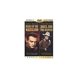 John Wayne: Winds of the Wasteland/Angel and the Badman