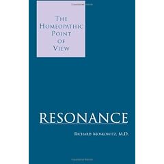 Resonance: The Homeopathic Point of View