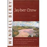 Jayber Crow: The Life Story of Jayber Crow, Barber, of the Port William Membership, As Written by Himself"
