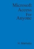 Microsoft Access For Anyone