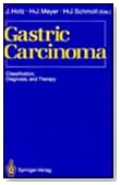 Gastric Carcinoma: Classification, Diagnosis, and Therapy