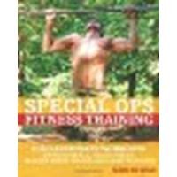 Special Ops Fitness Training: High-Intensity Workouts of Navy Seals, Delta Force, Marine Force Recon and Army Rangers by De Lisle, Mark [Ulysses Press, 2008] (Paperback) [Paperback]