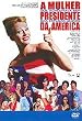 The Woman Who Believed She Was President of the United States ( A Mulher que Acreditava Ser Presidente Dos EUA ) [ NON-USA FORMAT, PAL, Reg.0 Import - Portugal ]