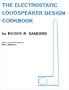 Electrostatic Loudspeaker Design Cookbook