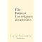 Orient, religions, integrismes, terrorisme, laicit�