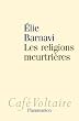 Les religions meurtri�res