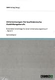 Produkt-Bild: Unterweisungen f&uuml;r kaufm&auml;nnische Ausbildungsberufe: 8 erprobte Vorschl&auml;ge f&uuml;r einen Unterweisungsentwurf - Band 3