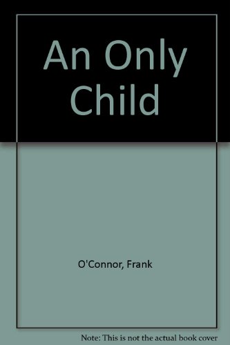 An Only Child