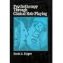 Psychology through Clinical Role Playing