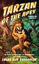 Tarzan Of The Apes: 4 Volumes In 1 (Tarzan)