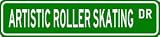 ARTISTIC ROLLER SKATING Street Sign - Sport Sign - High Quality Aluminum Street Sign