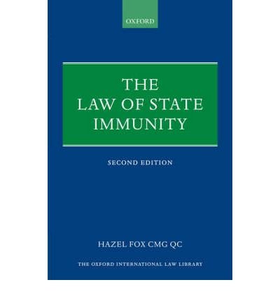 [(The Law of State Immunity )] [Author: Hazel Fox] [Nov-2008]