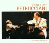 Revue Michel Petrucciani  / Conversation