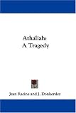 Athaliah: A Tragedy