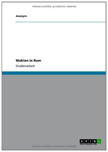 Wahlen in Rom (German Edition)