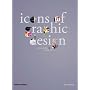 Icons of Graphic Design, Second Edition