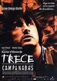 Trece Campanadas (13 Campanadas) (13 Chimes) [NTSC/REGION 1 & 4 DVD. Import-Latin America]