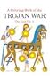 Coloring Book of the Trojan War the Iliad