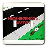 Londons Times Miscellaneous Funny Cartoons - Neighborhood Watch - Light Switch Covers - double toggle switch