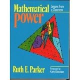 Mathematical Power: Lessons from a Classroom