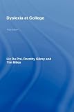 Dyslexia at College, Third Edition
