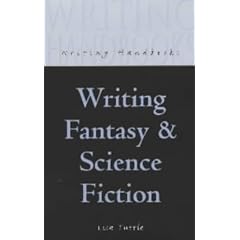 Writing Fantasy and Science Fiction (Writing Handbooks)