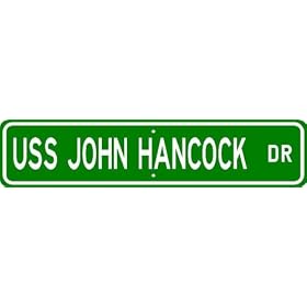 USS John Hancock Street Sign