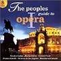 Peoples Guide to Opera I